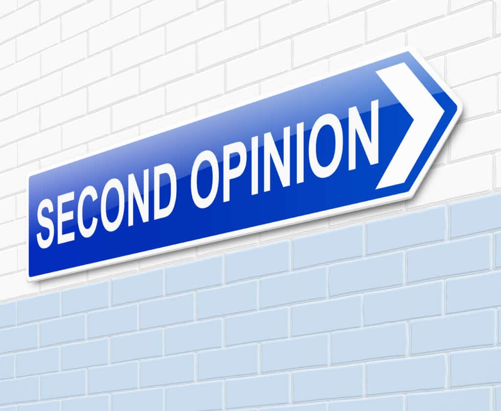 Am I Entitled to a Second Opinion? Am I Entitled to a Second Opinion
